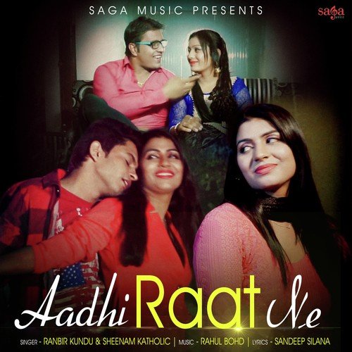 Aadhi Raat Ne