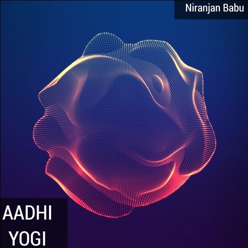 Aadhi Yogi