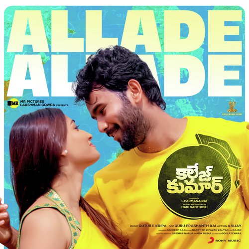 Allade Allade (From College Kumar (Telugu))