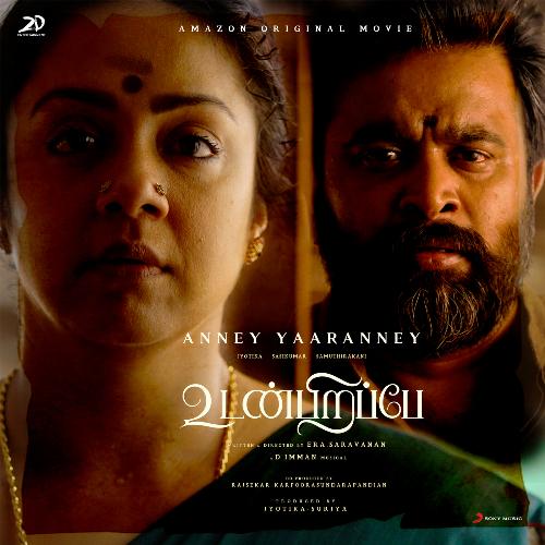 Anney Yaaranney (From Udanpirappe)