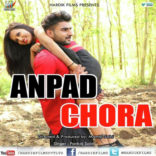 Main Hu Anpad Chora