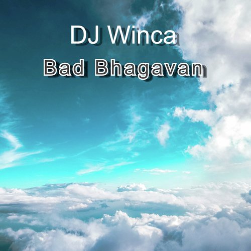 Bad Bhagavan