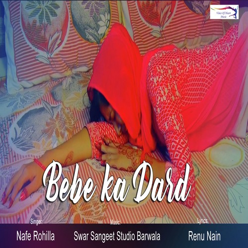 Bebe Ka Dard