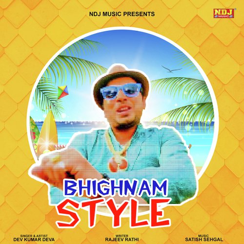 Bhighnam Style