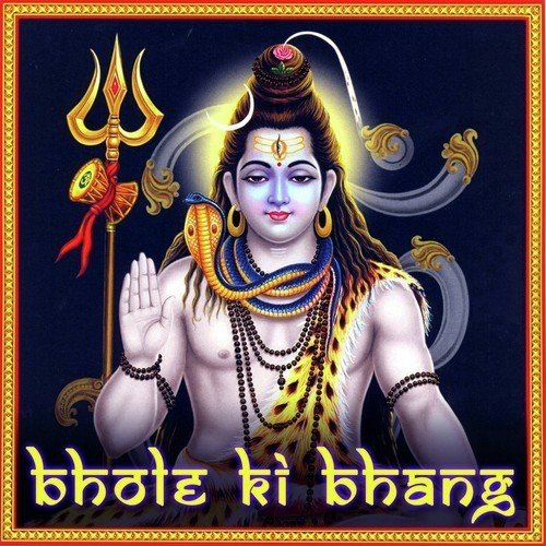 Bhole Ki Bhang
