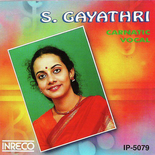 Carnatic Vocal - S. Gayathri