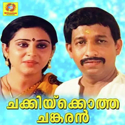 Chakkikkotha Chankaran