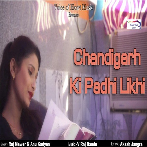 Chandigarh Me Padhi Likhi