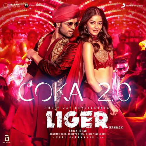 Coka 2.0 (From Liger (Kannada))