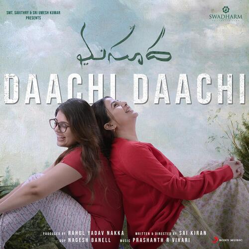 Daachi Daachi (From Masooda)