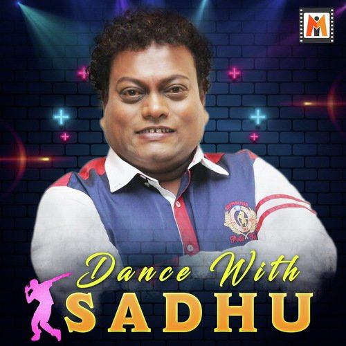 Dance With Sadhu