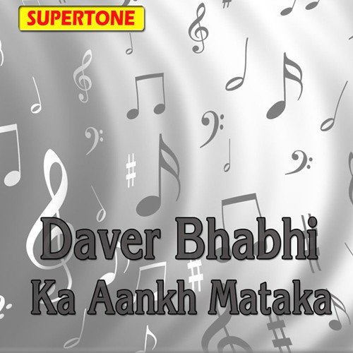 Daver Bhabhi Ka Aankh Mataka