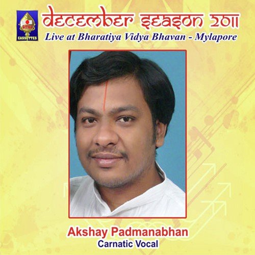 December Season 2011 - Live At Bharatiya Vidya Bhavan-Mylapore - Akshaya Padmanabhan
