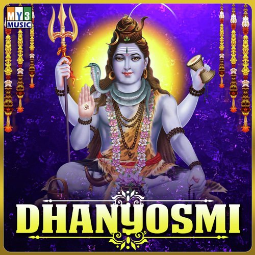 Dhanyosmi