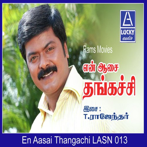 En Aasai Thangachi
