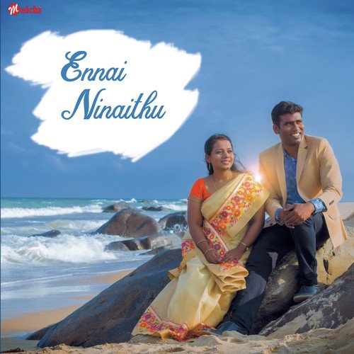 Ennai Ninaithu