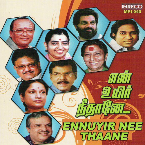 Ennuyir Nee Thaane