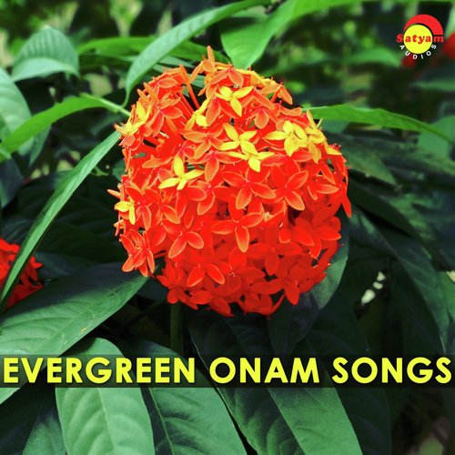 Evergreen Onam Songs