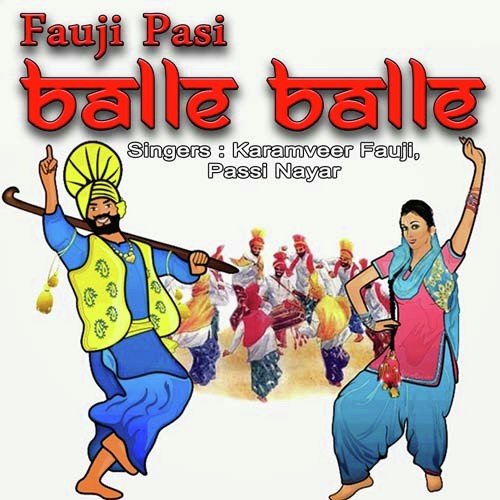Fauji Pasi Balle Balle