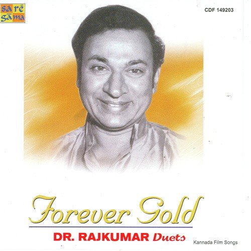 Forever Gold - Dr. Raj Kumar Duets