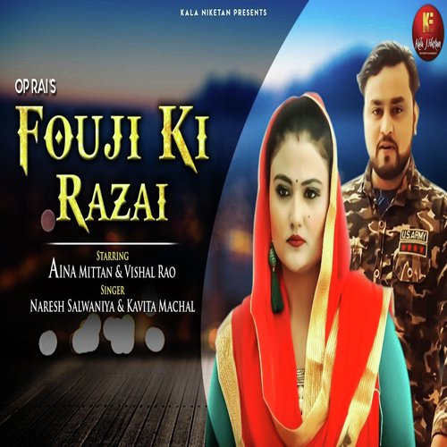 Fouji Ki Razai
