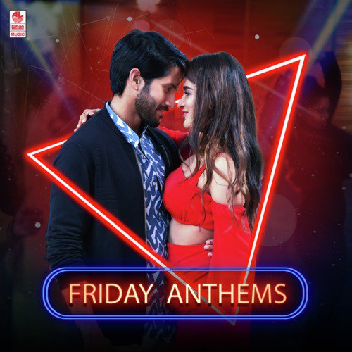 Friday Anthems