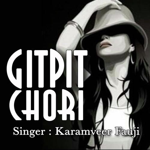 Gitpit Chori