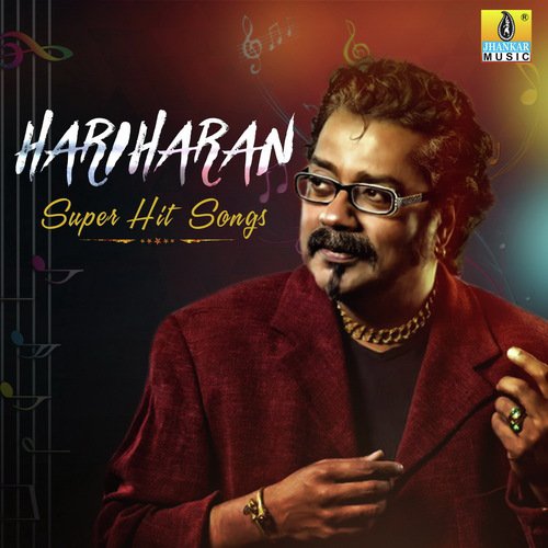 Hariharan Super Hit Songs