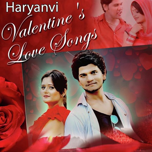 Haryanvi Valentines Love Songs