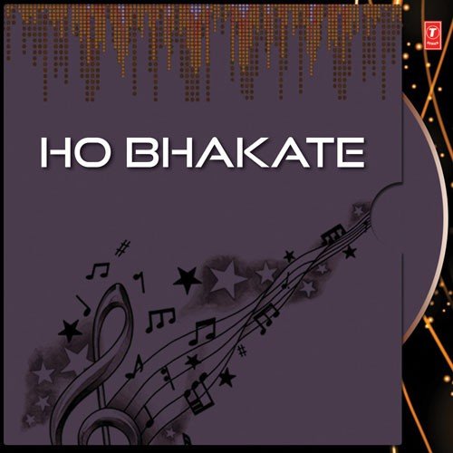 Ho Bhakate