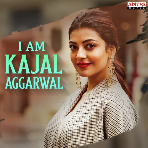 I Am Kajal Aggarwal