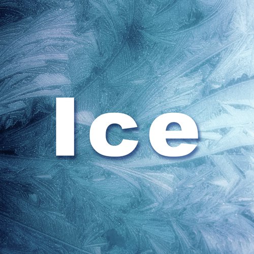 Ice