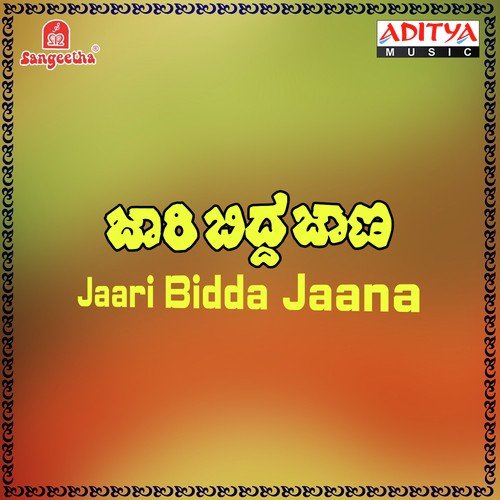 Jaari Bidda Jaana