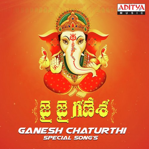 Jai Jai Ganesha Ganesh Chaturthi Special Songs