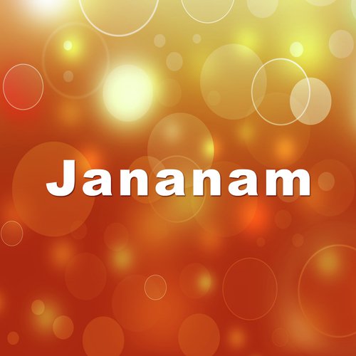 Jananam