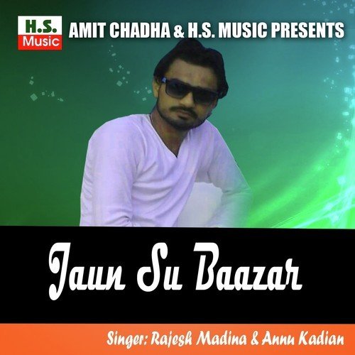 Jaun Su Baazar