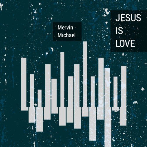Jesus Is Love