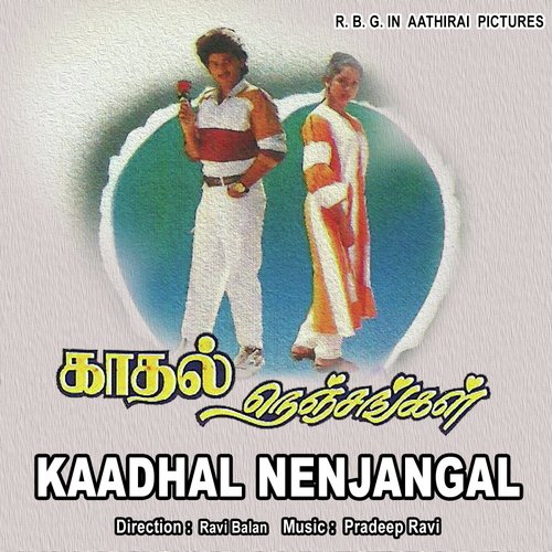 Kaadhal Nenjangal