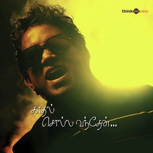 Kaadhal Solla Vandhen