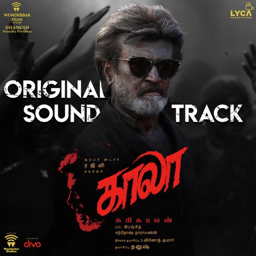 Kaala (Original Soundtrack)