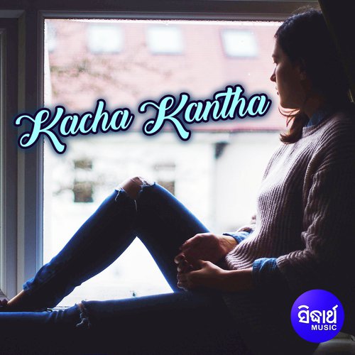 Kacha Kanthara E Pakhe
