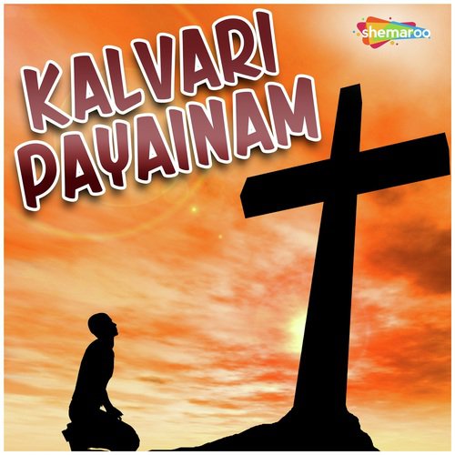 Kalvari Payainam