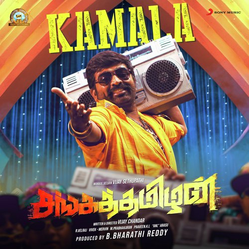 Kamala (From Sangathamizhan)