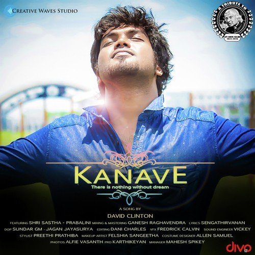 Kanave - There Is Nothing Without Dreams