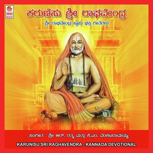 Karunisu Sri Raghavendra
