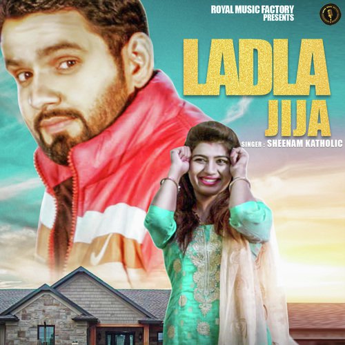 Ladla Jija