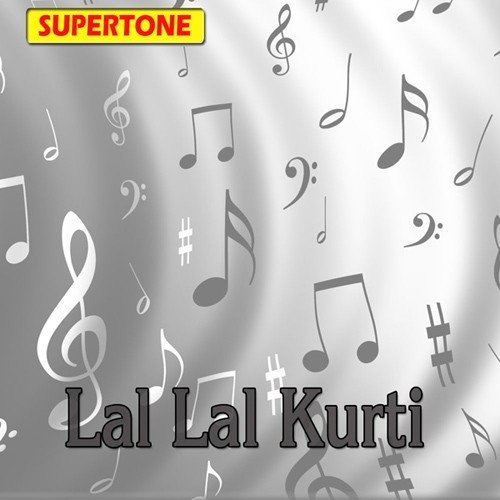Lal Lal Kurti