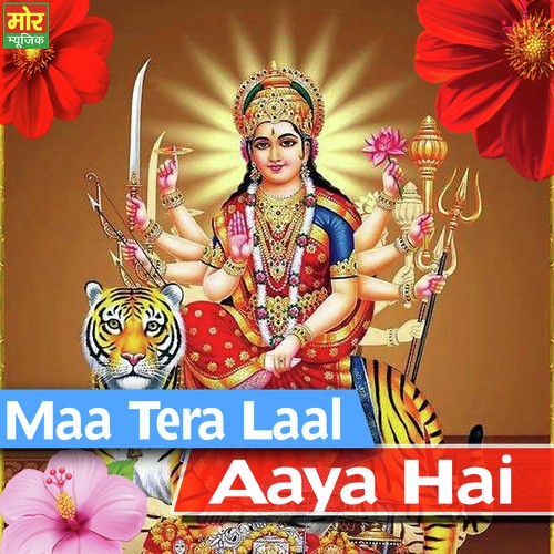 Maa Tera Laal Aaya Hai