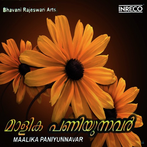 Maalika Paniyunnavar