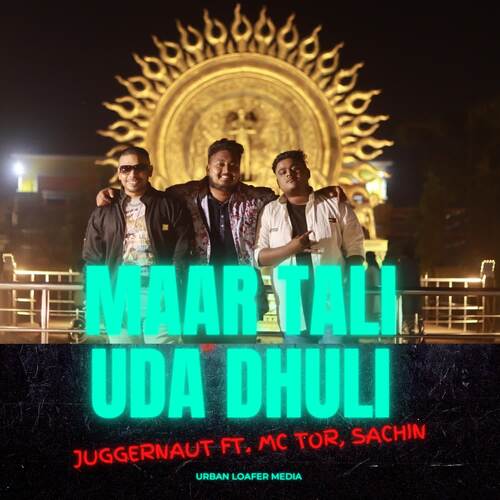 Maar Tali Uda Dhuli (Feat. Mc Tor, Sachin Mohapatra)